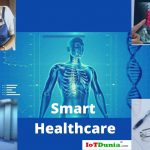Smart Healthcare benefits and telehealth and telemedicine