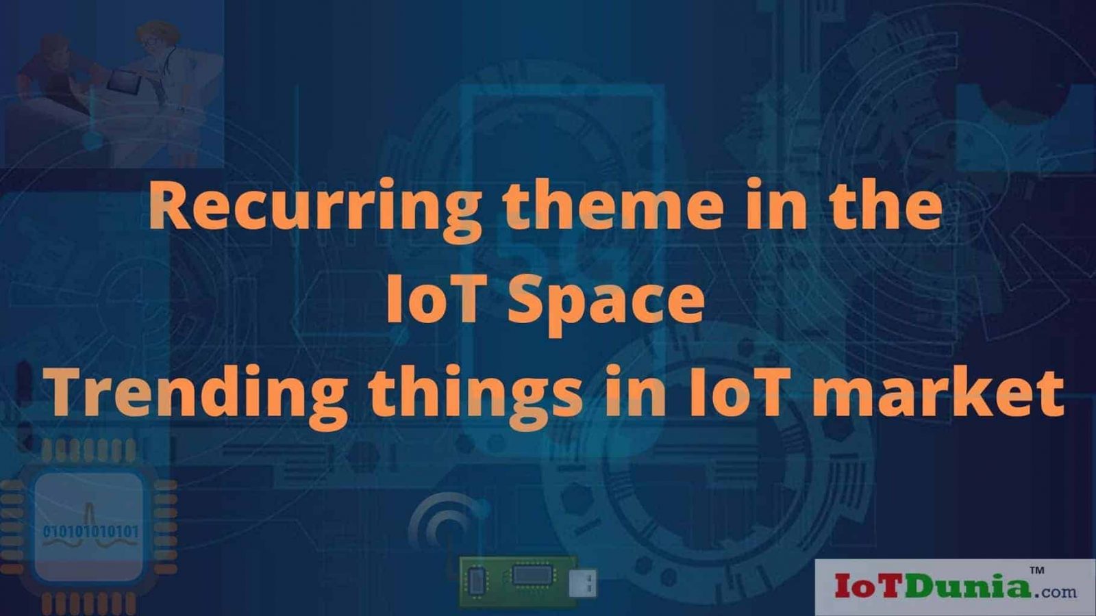 IoT Market and Things