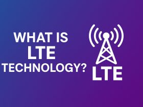 What is LTE technology
