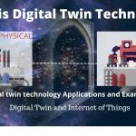 what is digital twin technology and examples