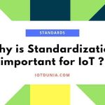 Standardization of IoT