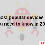 Most Popular Devices in 2019