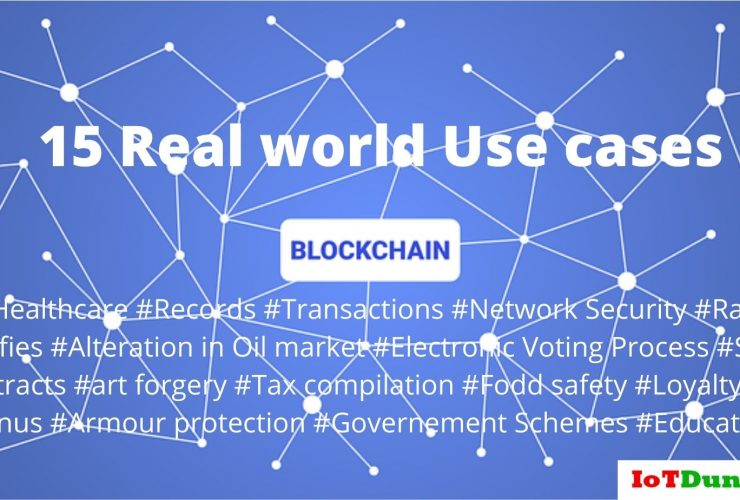 15 real world use cases of blockchain - blockchain use