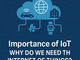 need and importance of IoT