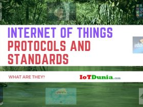 Internet of Things Protocols and Standards