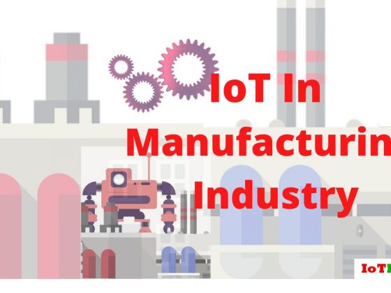IoT in Manufacturing Industry
