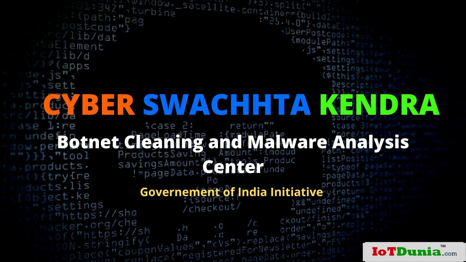 CYBER SWACHHTA KENDRA - Botnet cleaning Swatcha