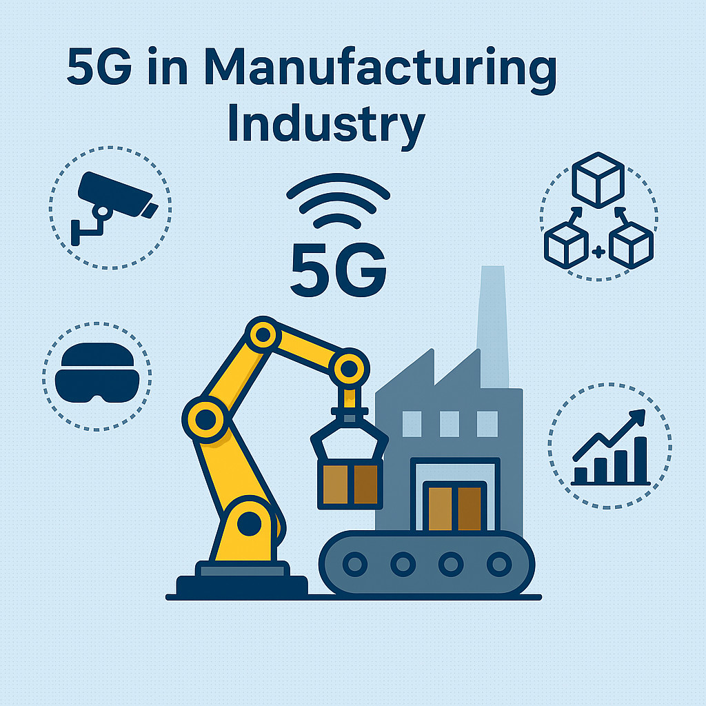 5G in Manufacturing Industry