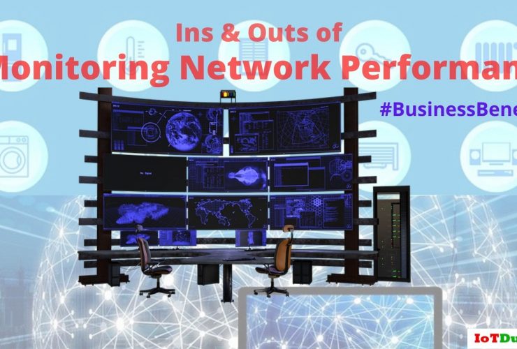 monitoring network performance and benefits