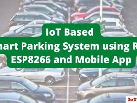 IoT Based Smart Parking System using RFID ESP8266 and Mobile App project