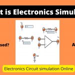 What is Electronics circuit Simulation software online