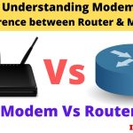 Difference between Router and Modem Modem vs router