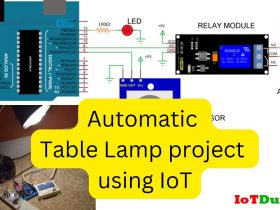 Automatic Table Lamp using IoT