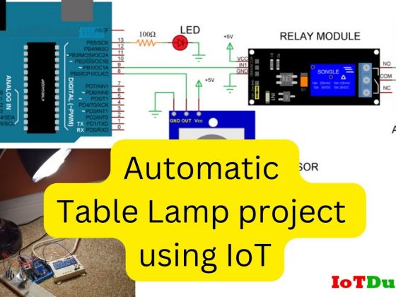 IoT Based Automatic Table Lamp project
