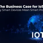 business case for IoT smart devices smart profits ROI